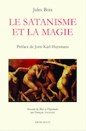 Satanisme et la magie (Le)